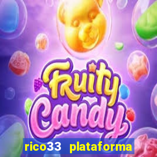 rico33 plataforma de jogos